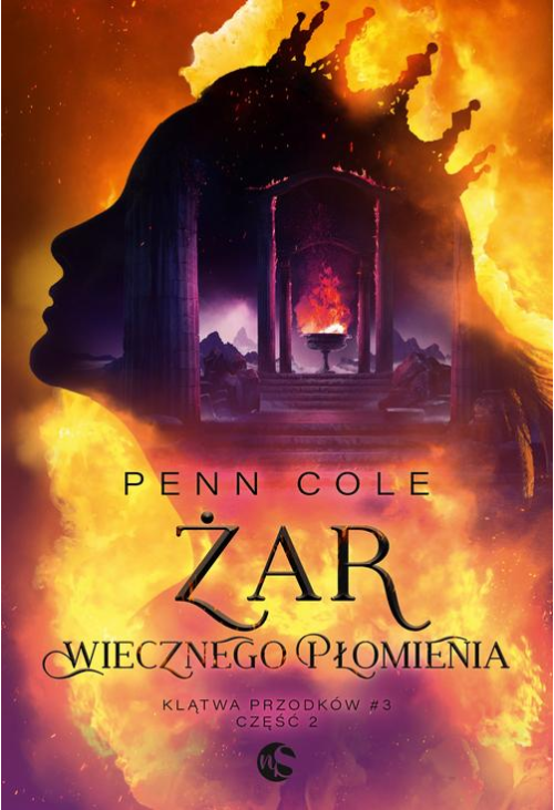Klątwa Przodków Tom 3 Część 2 Żar Wiecznego Płomienia