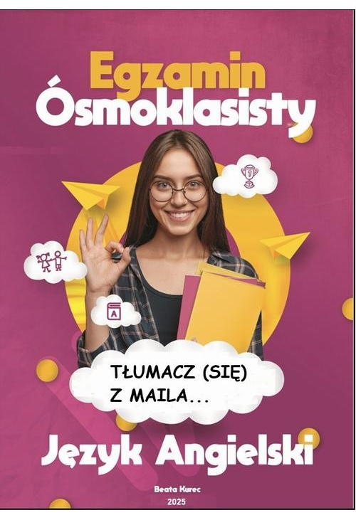 TŁUMACZ (SIĘ) Z MAILA…