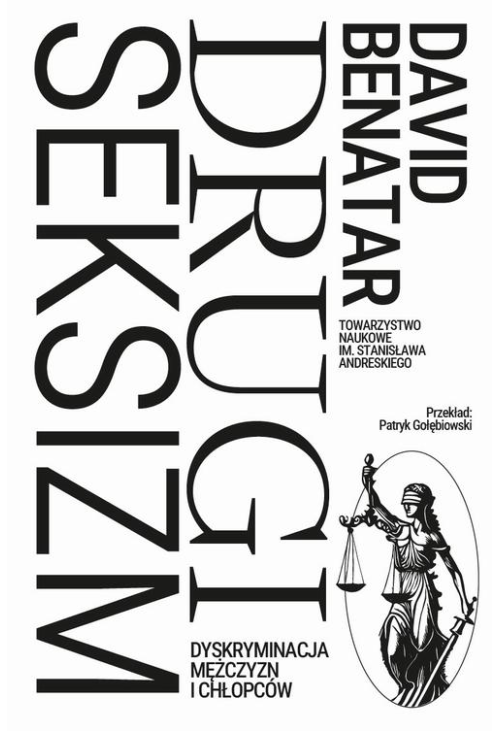 Drugi seksizm. Dyskryminacja mężczyzn i chłopców