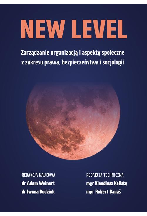 Zarządzanie organizacją i aspekty społeczne z zakresu prawa, bezpieczeństwa i socjologii