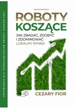 Roboty koszące: jak zbadać,...