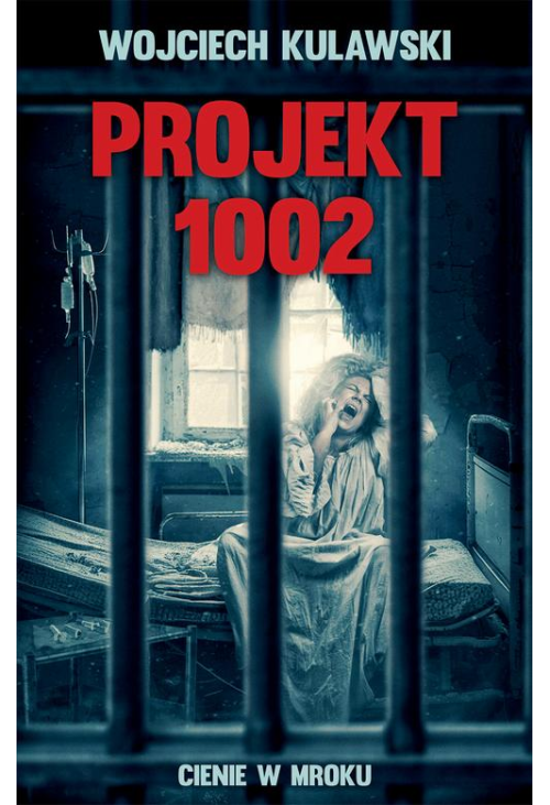 Projekt 1002.Cienie w mroku