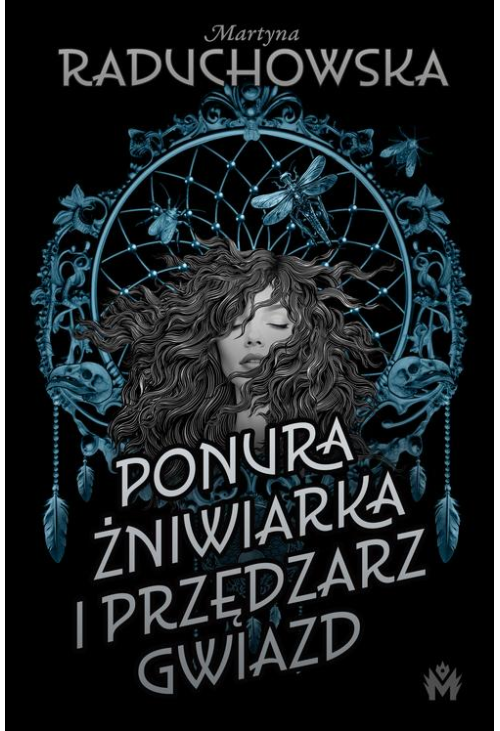 Ponura żniwiarka i przędzarz gwiazd