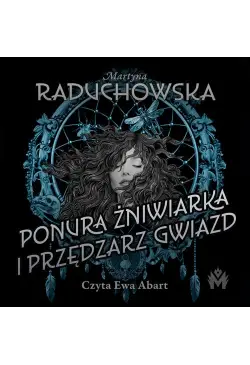 Ponura żniwiarka i...