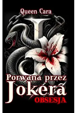 Porwana przez Jokera. Obsesja