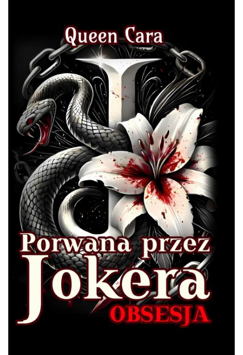 Porwana przez Jokera. Obsesja