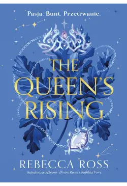 The Queen's Rising