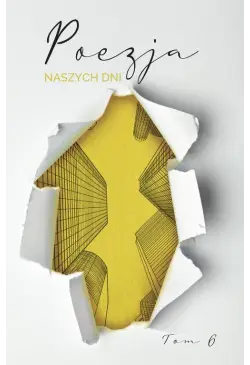 Poezja naszcyh dni Tom 6