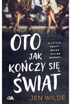 Oto jak kończy się świat