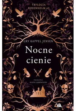 Trylogia Rosenholm. Nocne...