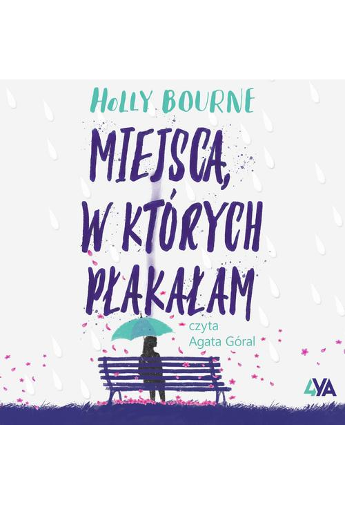 Miejsca, w których płakałam
