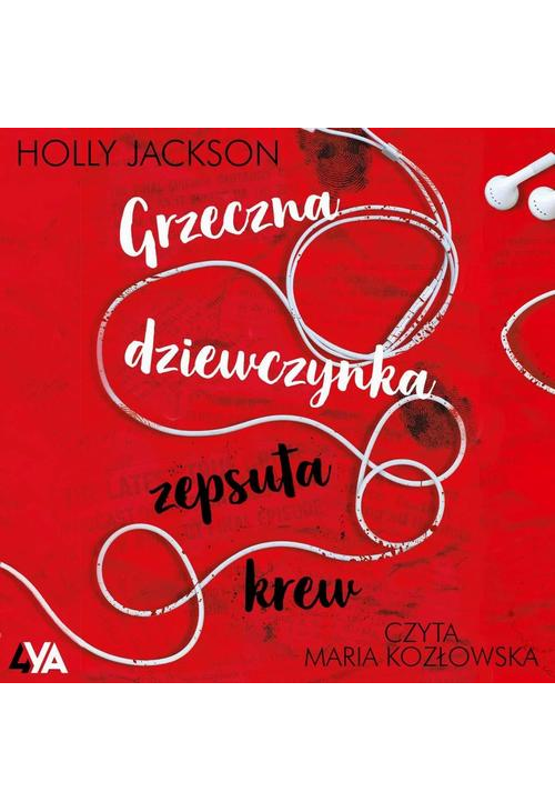 Grzeczna dziewczynka, zepsuta krew