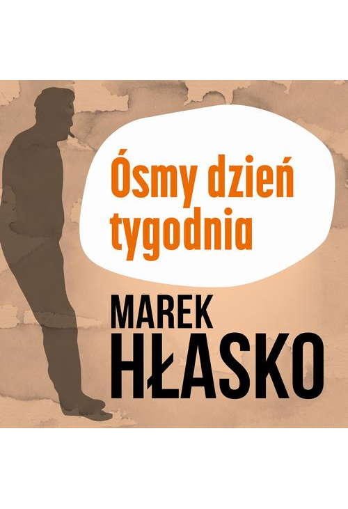 Ósmy dzień tygodnia