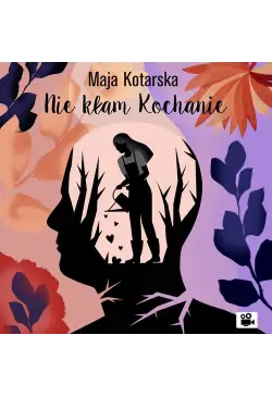 Nie kłam kochanie