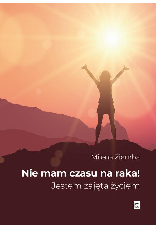 Nie mam czasu na raka