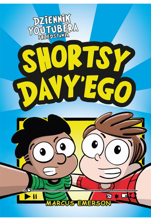 Dziennik Youtubera przedstawia: Shortsy Davy'ego