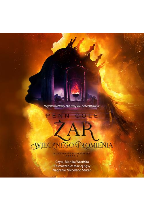 Żar Wiecznego Płomienia. Część 1