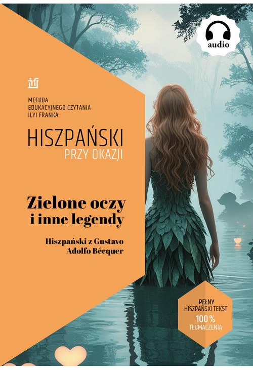 Zielone oczy i inne legendy. Hiszpański z Gustavo Adolfo Bécquer