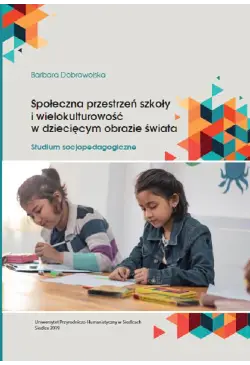 Społeczna przestrzeń szkoły...