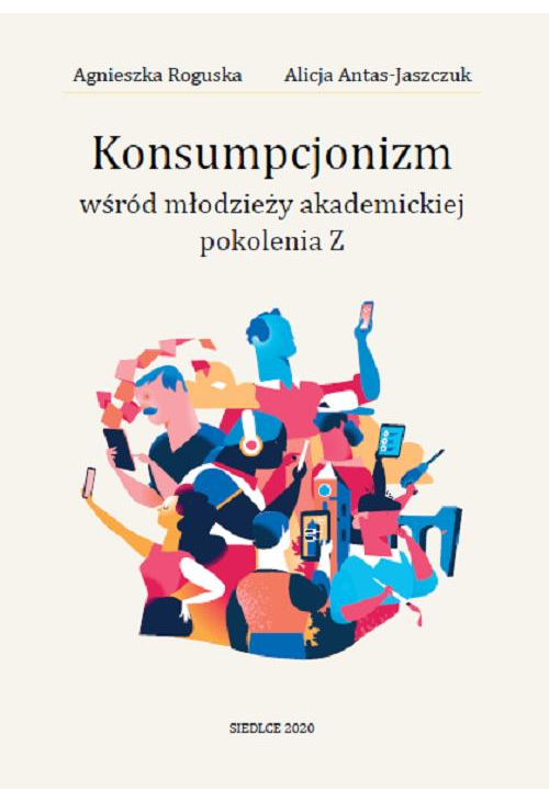 Konsumpcjonizm wśród młodzieży akademickiej pokolenia Z