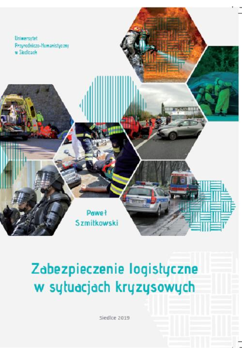 Zabezpieczenie logistyczne w sytuacjach kryzysowych