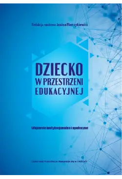 Dziecko w przestrzeni...