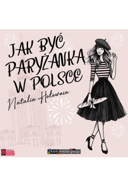 Jak być paryżanką w Polsce