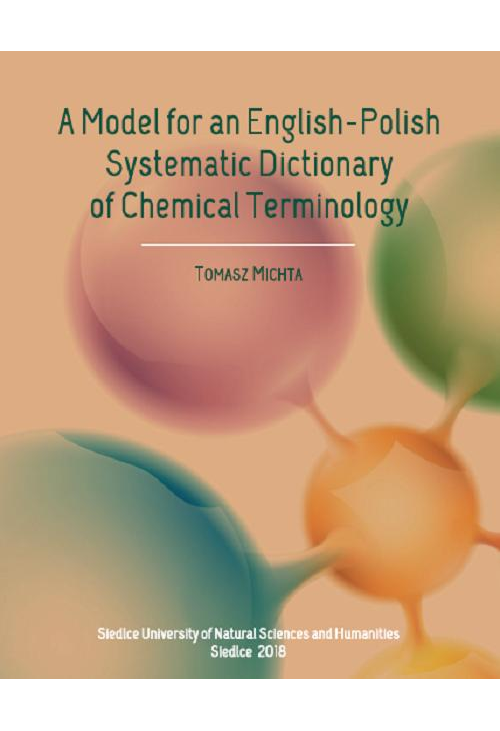 A Model for an English-Polish Systematic Dictionary of Chemical Technology