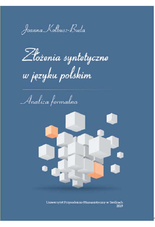 Złożenia syntetyczne w języku polskim. Analiza formalna