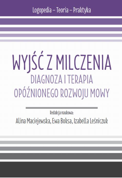 Wyjść z milczenia. Diagnoza...