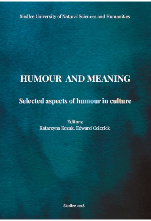 Humour and meaning. Selected aspects of humour in culture