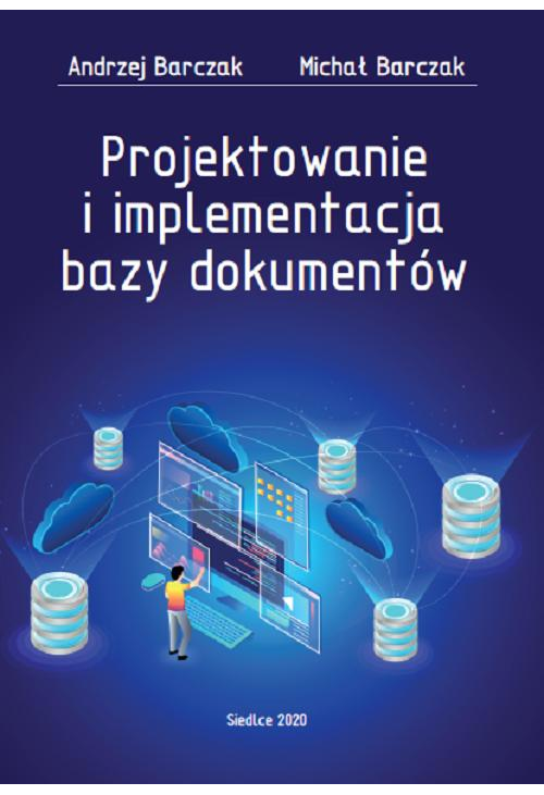 Projektowanie i implementacja bazy dokumentów