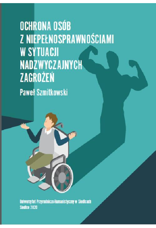 Ochrona osób z niepełnosprawnościami w sytuacji nadzwyczajnych zagrożeń