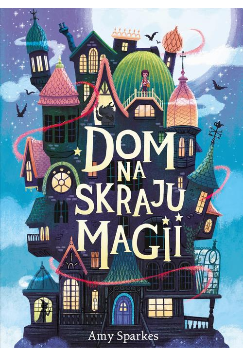 Dom na skraju magii