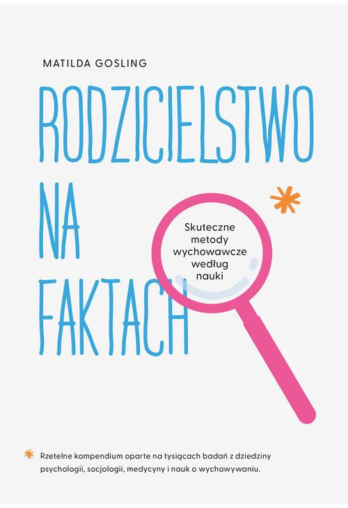 Rodzicielstwo na faktach