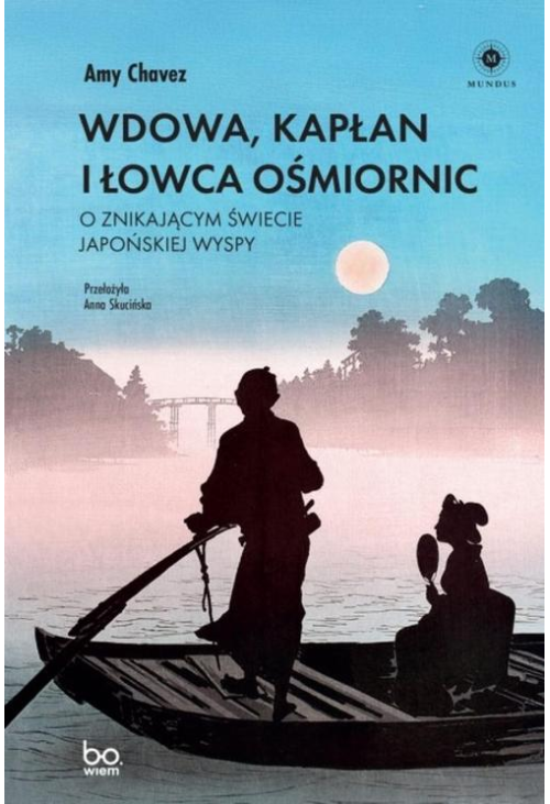 Wdowa, Kapłan i Łowca Ośmiornic