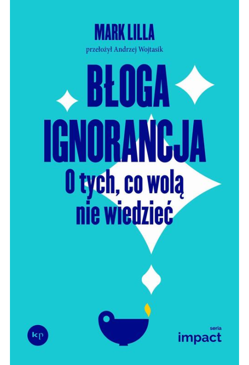 Błoga ignorancja