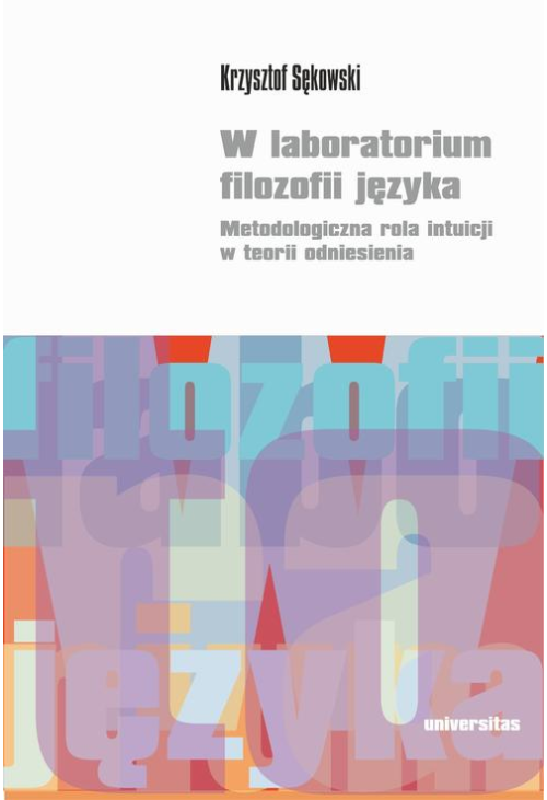 W laboratorium filozofii języka.