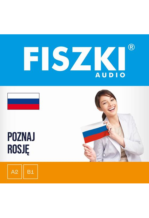 FISZKI audio – rosyjski – Poznaj Rosję