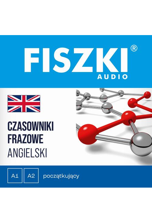FISZKI audio – angielski – Czasowniki frazowe