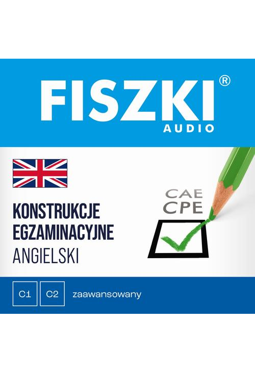 FISZKI audio – angielski – Konstrukcje egzaminacyjne