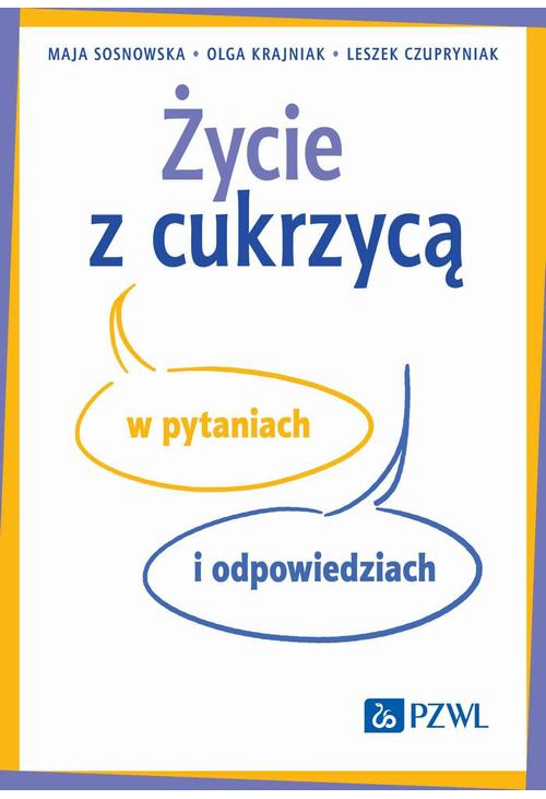 Życie z cukrzycą w pytaniach i odpowiedziach
