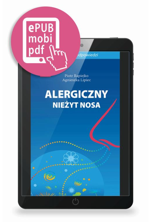 Alergiczny nieżyt nosa. 50 pytań i odpowiedzi