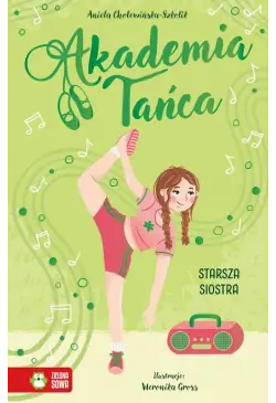 Akademia Tańca. Starsza...