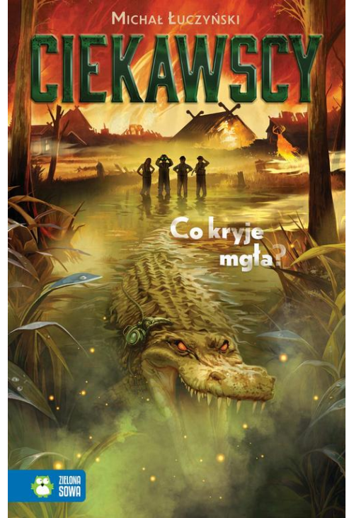 Ciekawscy. Co kryje mgła?