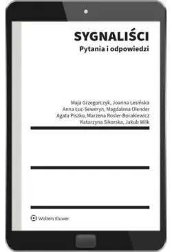 Sygnaliści. Pytania i...