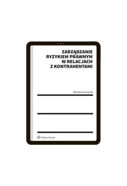Zarządzanie ryzykiem prawnym w relacjach z kontrahentami + szkolenie on-line