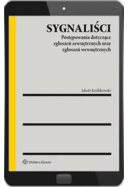 Sygnaliści. Postępowania...