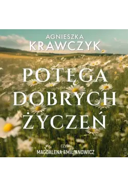 Potęga dobrych życzeń