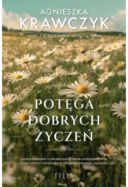 Potęga dobrych życzeń
